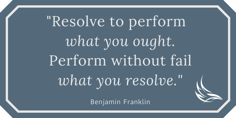 Set goals - Benjamin Franklin